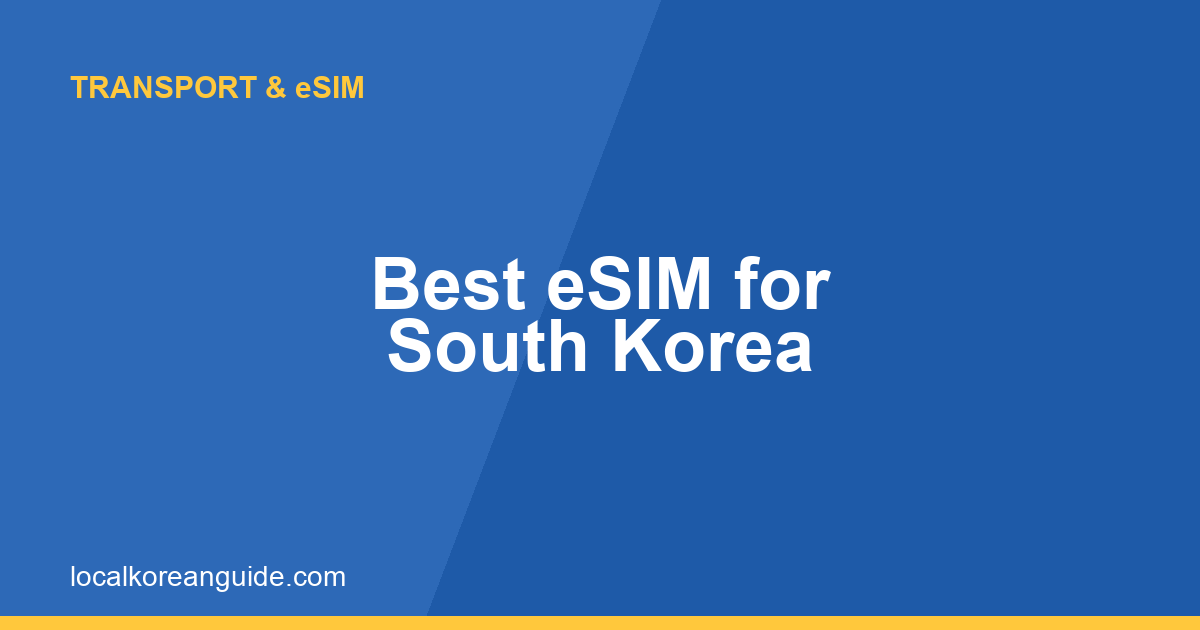 Best eSIM for South Korea thumbnail